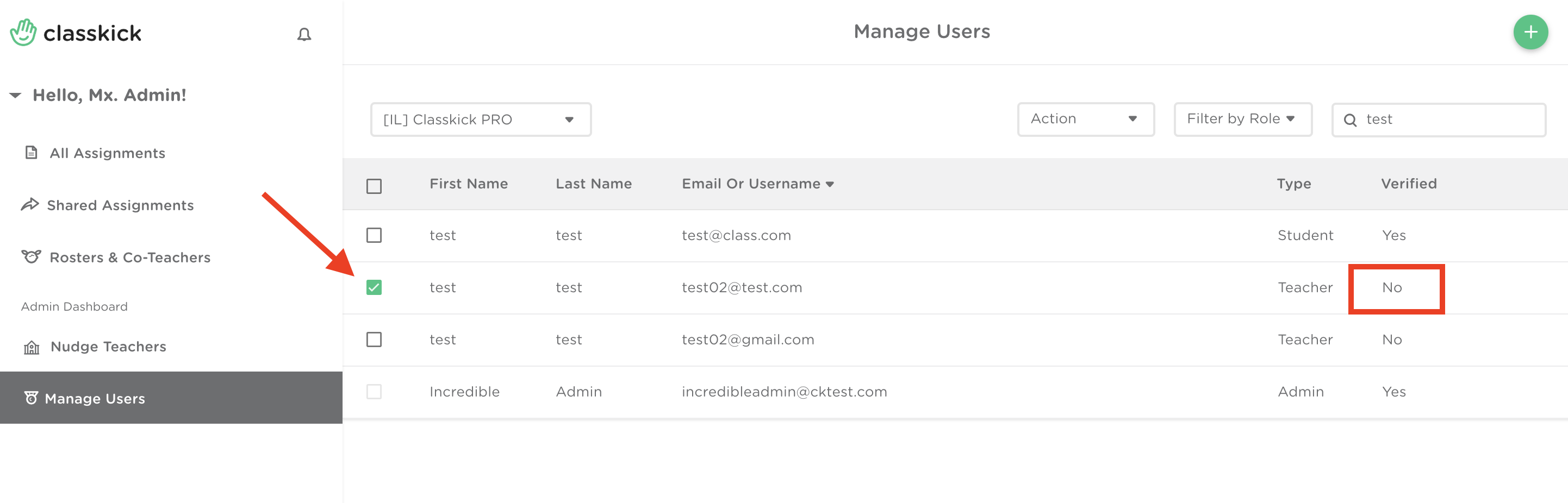 The Manage Users tab for the admin dashboard highlights that there is a teacher who is not verified.