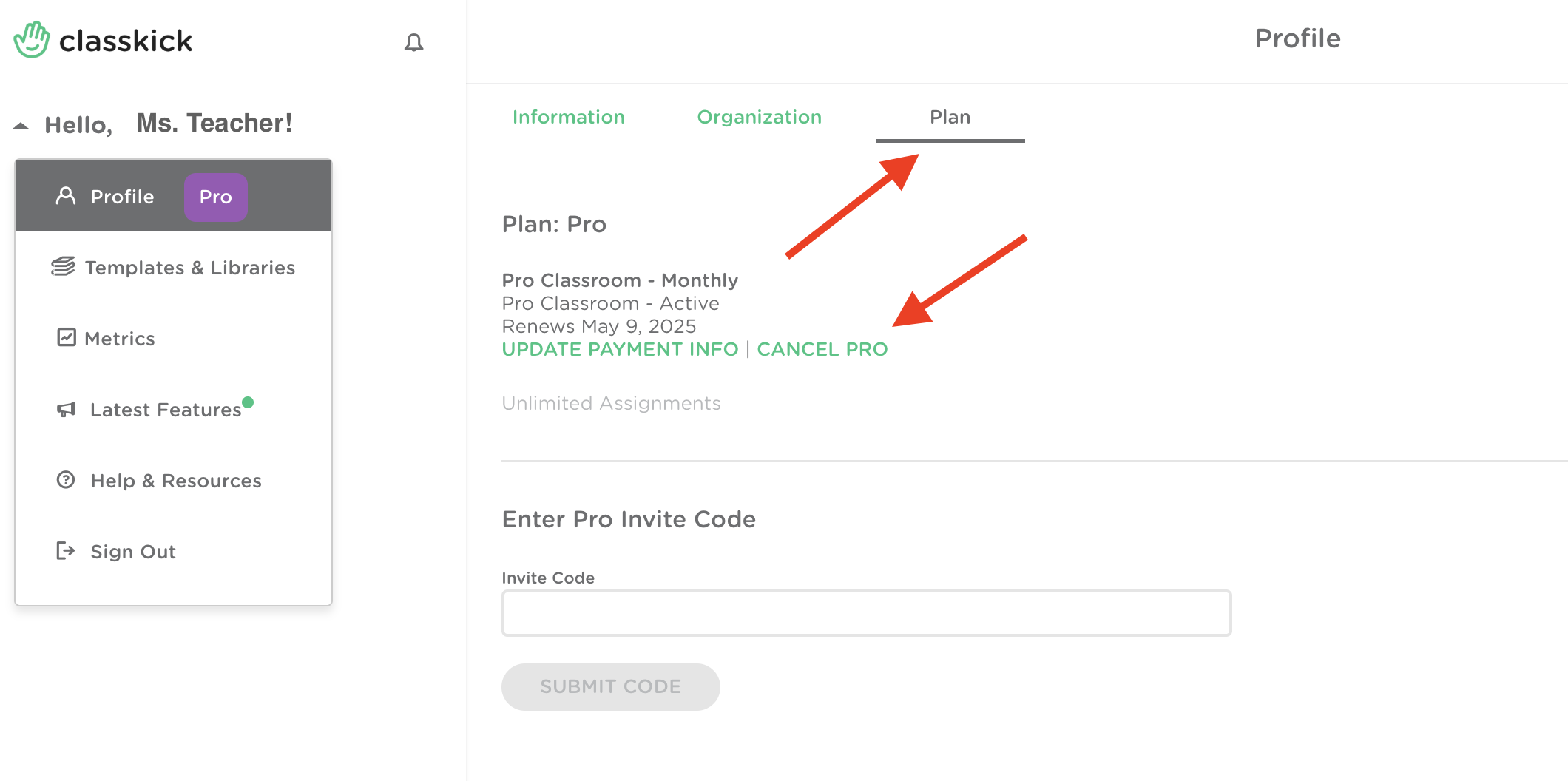 The Plan page is showing with arrows pointing to the cancel pro option to click under the plan information.