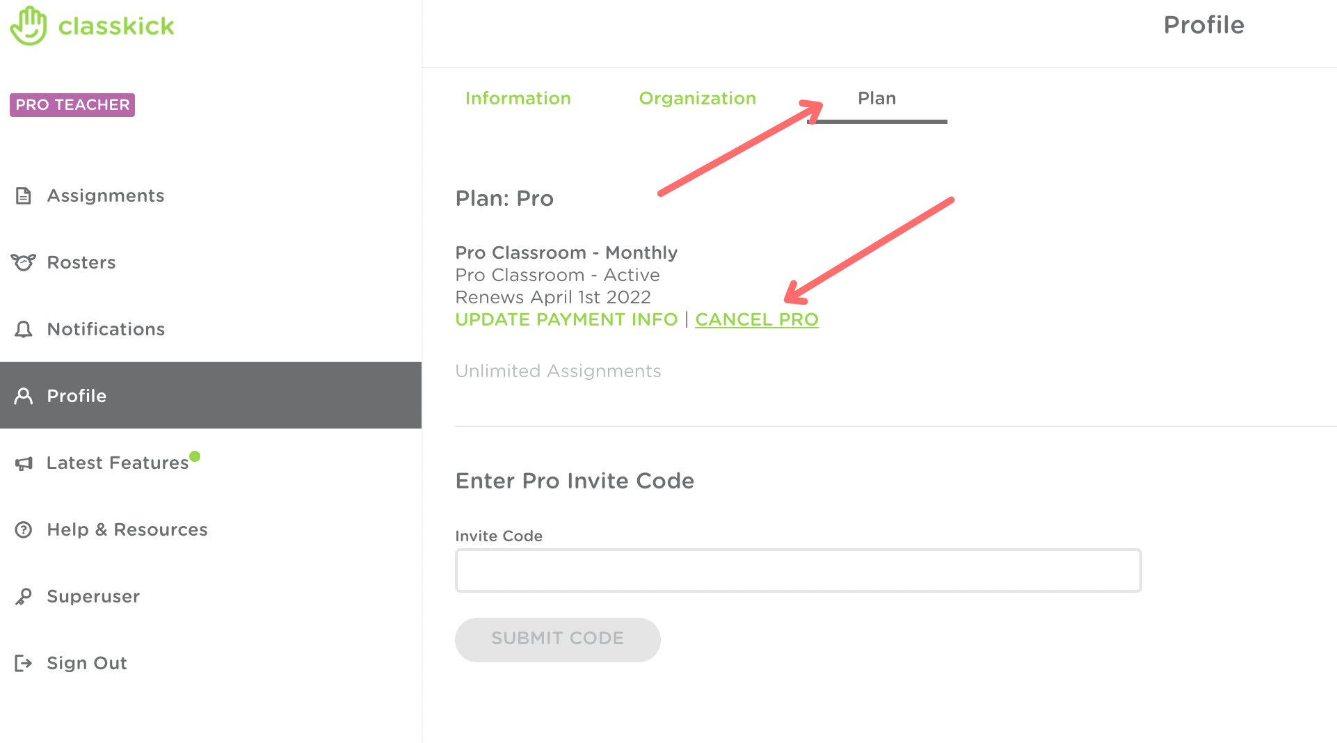Red arrows point to the Plan tab in the Profile section and an option to cancel pro.
