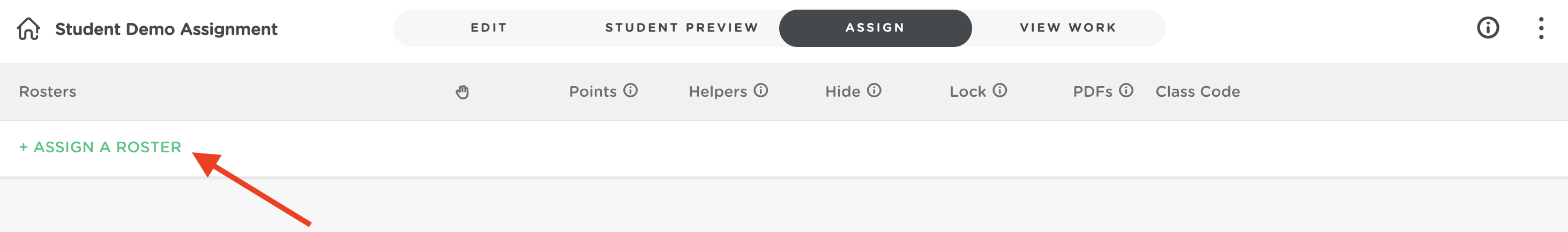 Assign tab in a Classkick assignment showing the ‘+ Assign a Roster’ button highlighted.