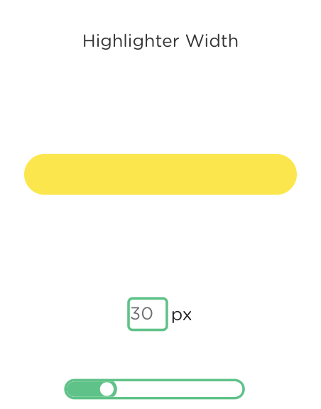 Highlighter Width settings panel showing a thickness preview, slider control, and pixel input field.