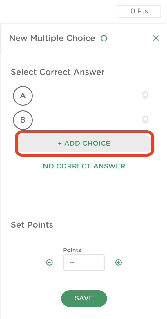 Multiple Choice setup panel showing the “+ Add Choice” button to re-add a deleted answer option.