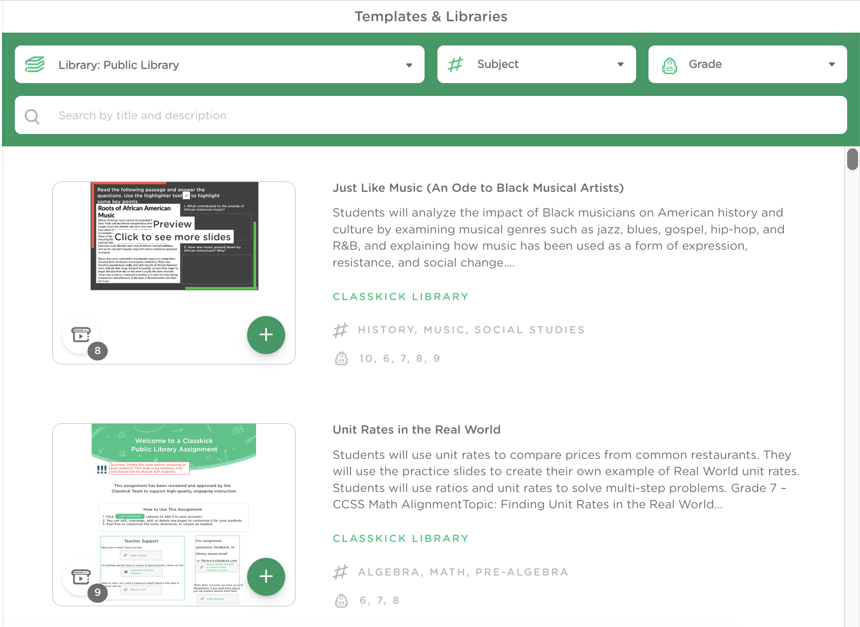 The assignment library view of the public library. Two assignments are shown with the search options of subject, grade, and title and description search.