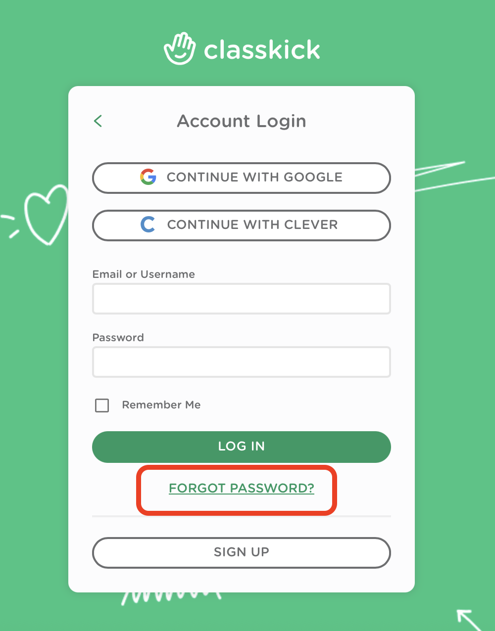 Classkick login page with the forgot password button highlighted.