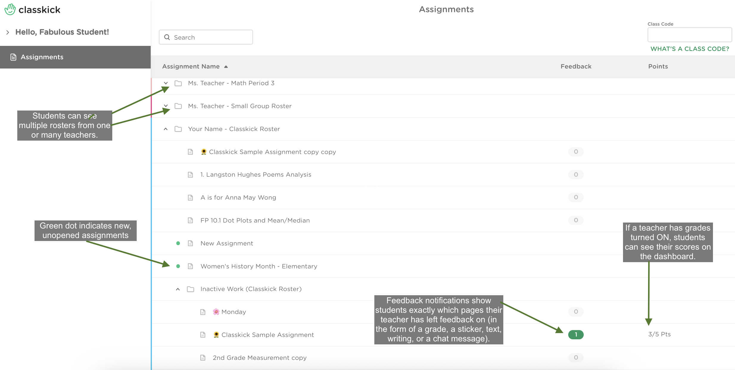 Student dashboard view pointing out rosters and assignments.