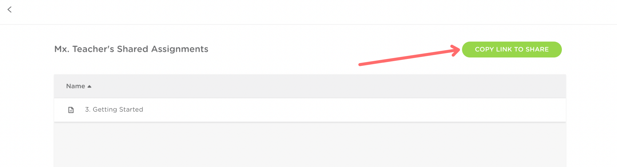 The shared assignments page. A red arrow points to a green button in the upper right hand corner that reads copy link to share.