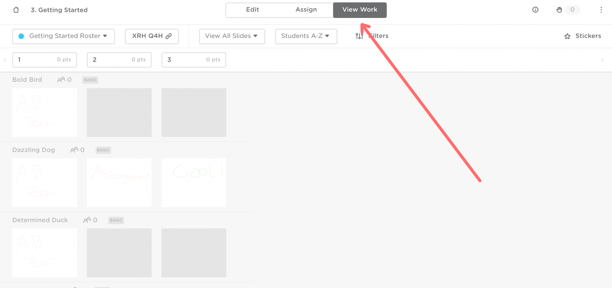 The View Work dashboard. A red arrow points to View Work at the top of the page. View work is highlighted in gray.