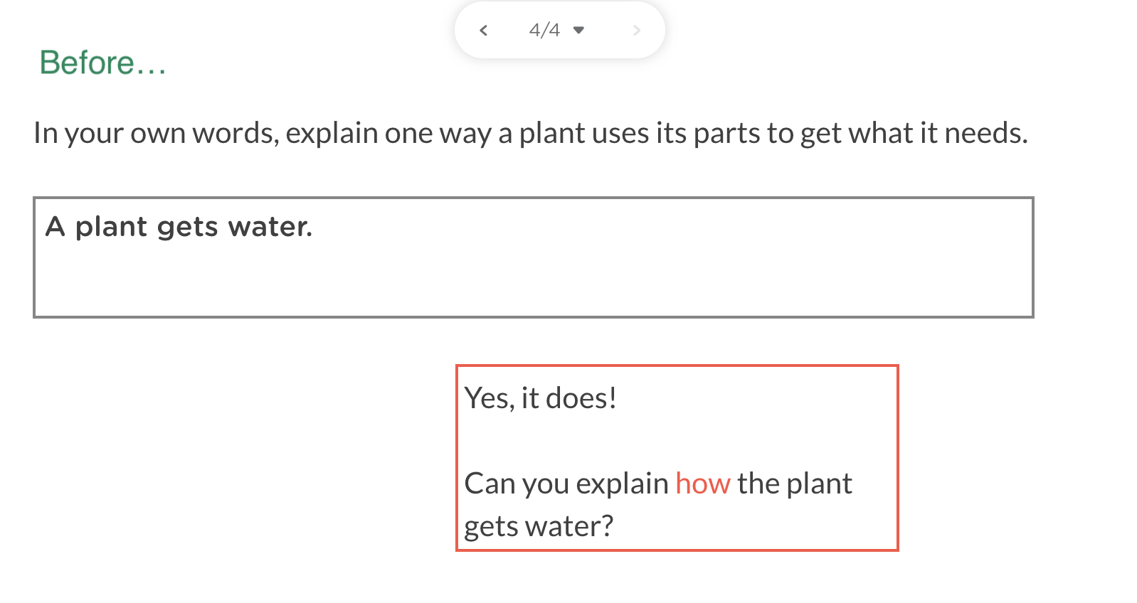 Before-and-after student response in Classkick showing how a student revised an answer after receiving teacher feedback and prompting questions.