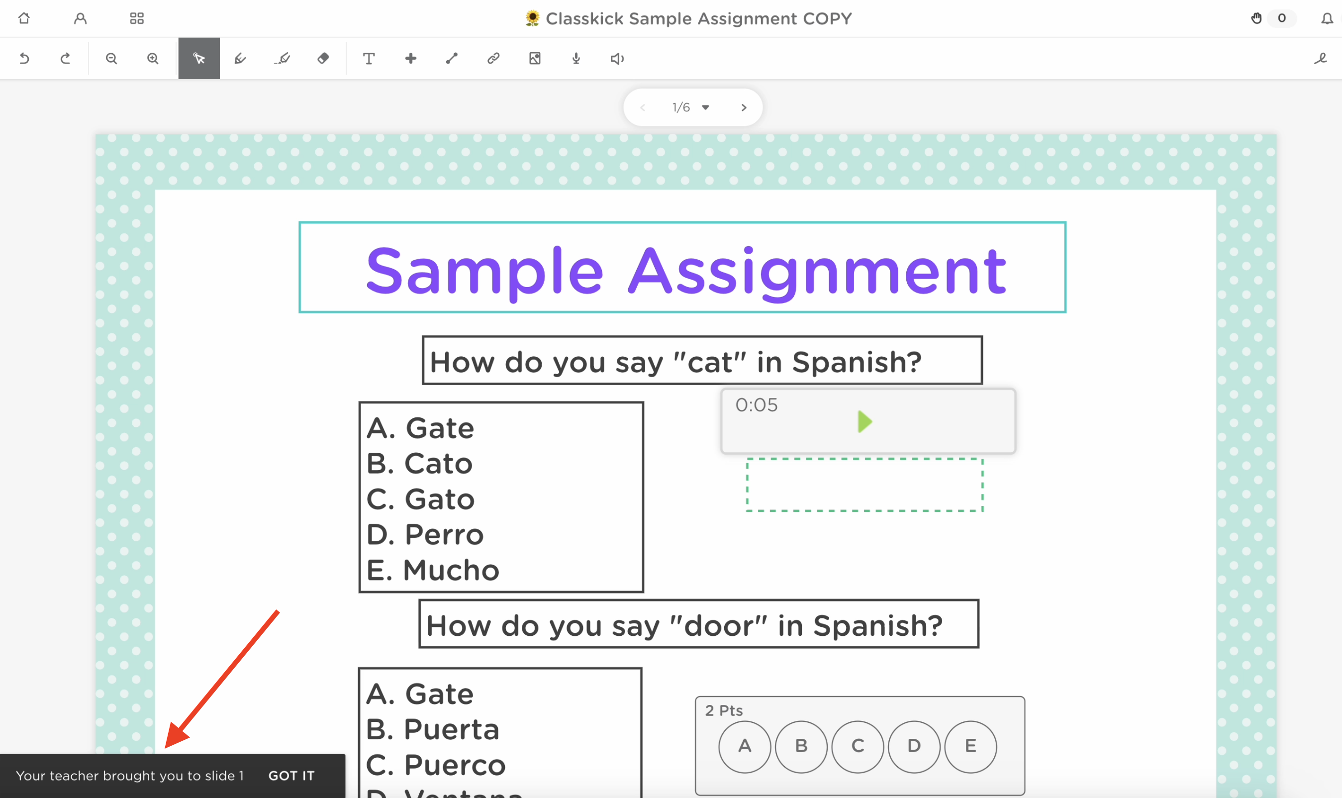 Student notification indicating the teacher brought them to a new slide.