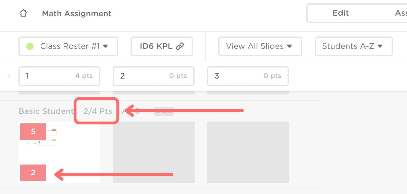 The view work tab. A red arrow points to the total number of points the student has on the assignment next to the student’s name. Another red arrow points to the total number of points the student has on the individual slide at the bottom of the slide thumbnail.