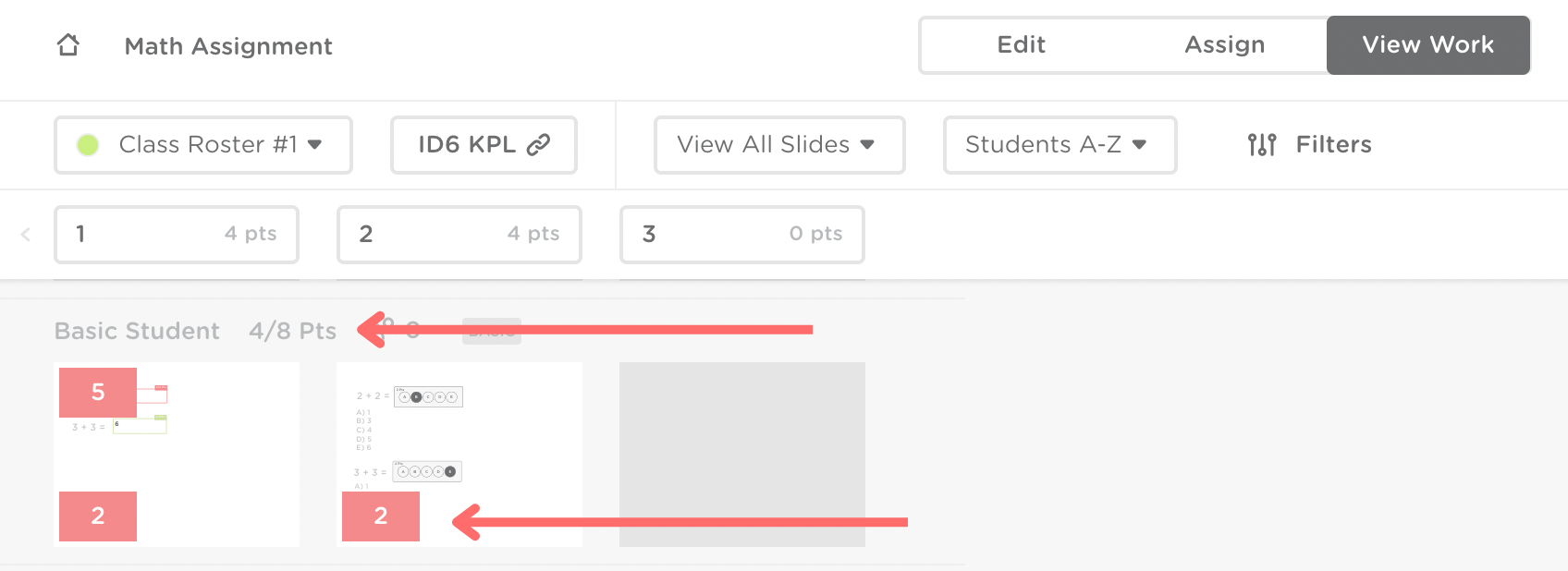 The view work dashboard. The top red arrow points to a student’s total grade for an assignment. The bottom red arrow points to a student’s total grade for an individual slide. 