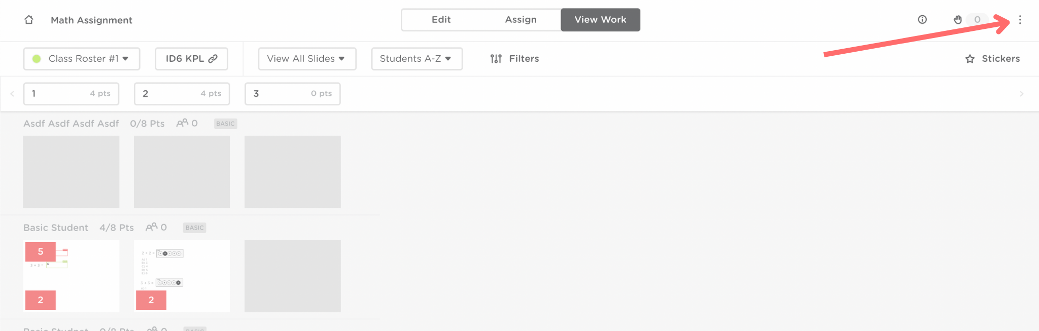 The View Work mode of an assignment on Classkick. A red arrow points to three vertical dots in the upper right hand corner.
