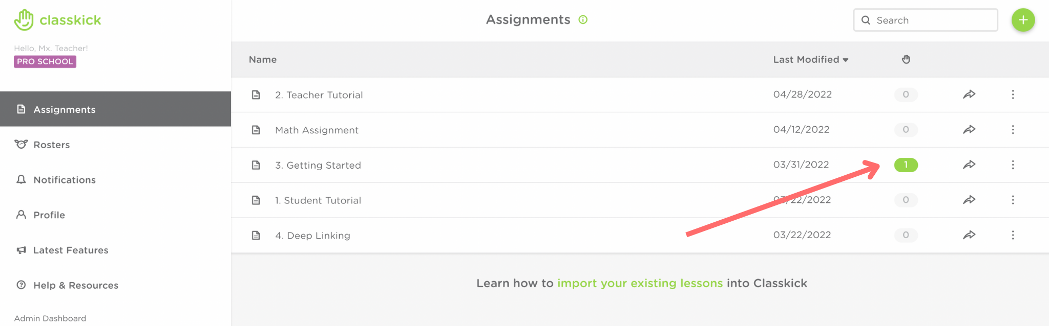 The teacher assignments dashboard. A red arrow points to a green number one notification next to an assignment.
