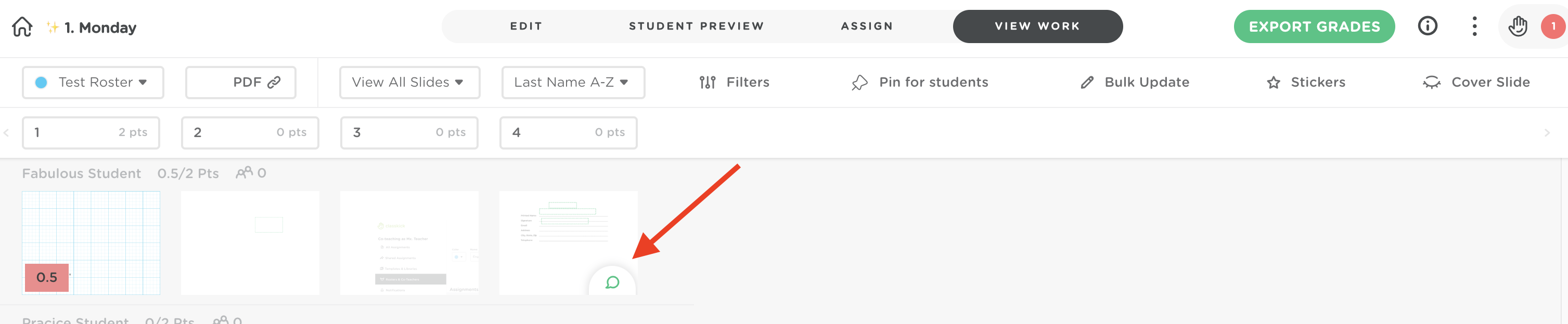 The view work mode. A red arrow points to a yellow hand notification on a student’s slide in the bottom left hand corner.