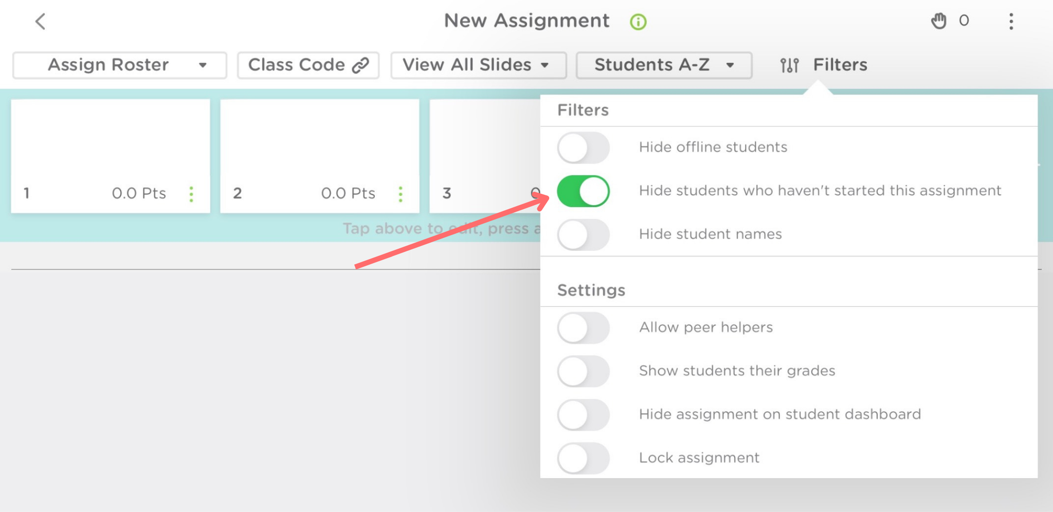 The Assignment view on the Classkick app. A red arrow points to hid students who haven’t started this assignment, which is toggled on.
