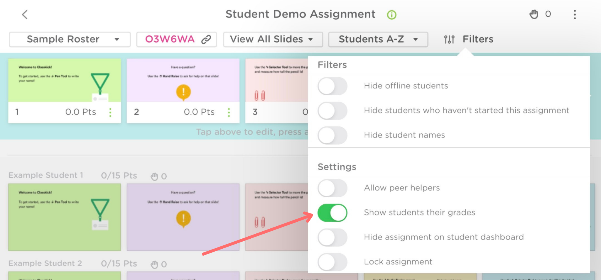 The Assignment view on the Classkick app. A red arrow points to show students their grades, which is toggled on.